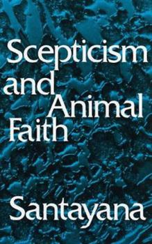 Paperback Scepticism and Animal Faith Book