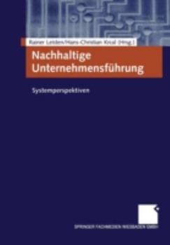 Paperback Nachhaltige Unternehmensführung: Systemperspektiven [German] Book