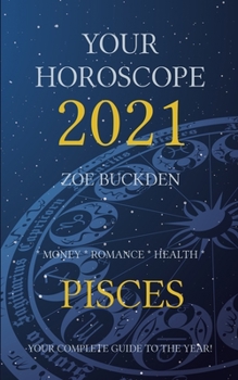 Paperback Your Horoscope 2021: Pisces Book