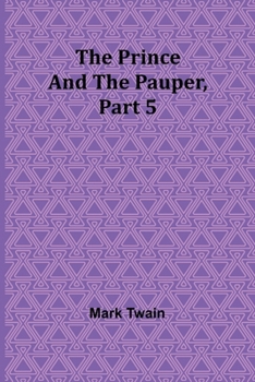 Paperback The Prince and the Pauper, Part 5. Book