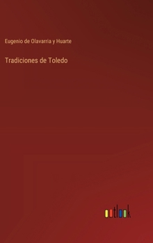 Hardcover Tradiciones de Toledo [Spanish] Book