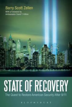 Paperback State of Recovery: The Quest to Restore American Security After 9/11 Book