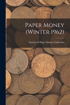 Paperback Paper Money (Winter 1962) Book