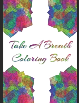 Paperback Take A Breath Coloring Book