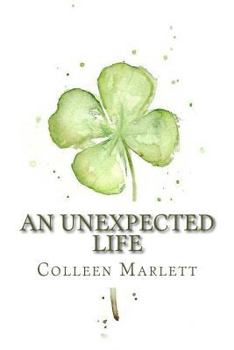 Paperback An Unexpected Life Book