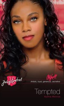 Nishell: Tempted - Book #9 of the Juicy Central