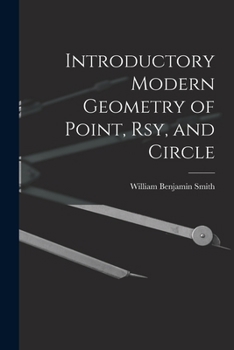 Introductory Modern Geometry of Point, Ray, and Circle