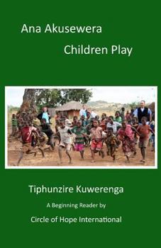 Paperback Ana Akusewera: Children Play Book
