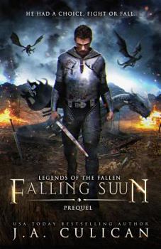 Paperback Falling Suun: Legends of the Fallen Prequel Book
