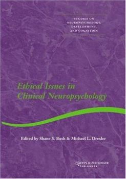 Hardcover Ethical Issues in Clinical Neuropsychology Book