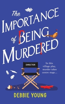 The Importance of Being Murdered