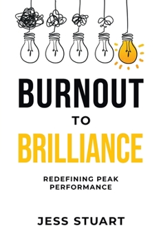 Paperback Burnout to Brilliance Book