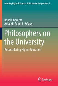 Paperback Philosophers on the University: Reconsidering Higher Education Book