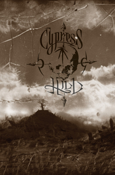 Hardcover Cypress Hill: Black Sunday (Deluxe Edition) Book