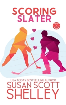 Scoring Slater - Book  of the Hockey Allies Bachelor Bid