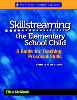 Paperback Skillstreaming the Elementary School Child: A Guide for Teaching Prosocial Skills (with CD) Book