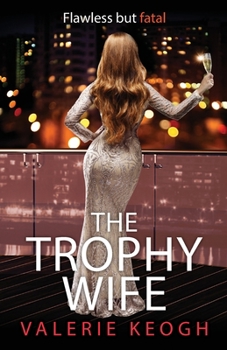 Paperback The Trophy Wife Book