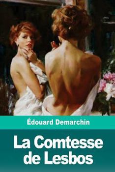 Paperback La Comtesse de Lesbos [French] Book