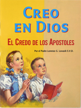 Paperback Creo En Dios: El Credo de Los Apostoles [Spanish] Book