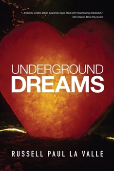 Paperback Underground Dreams Book