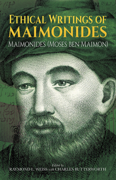 Paperback Ethical Writings of Maimonides Book