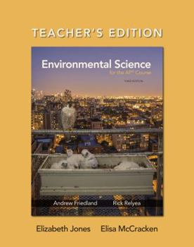 Hardcover Environmental Science for the AP Course - Teacher's Edition (3rd Edition) Book