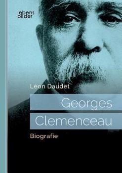 Paperback Georges Clemenceau: Biografie [German] Book