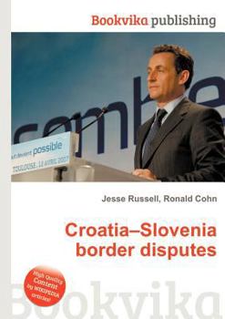Paperback Croatia-Slovenia Border Disputes Book