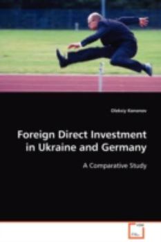 Paperback Foreign Direct Investment in Ukraine and Germany Book