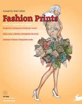 Paperback Fashion Prints: How to Design and Draw [With CDROM] Book