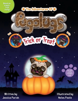 Paperback The Adventures of Pugalugs: Trick or Treat Book