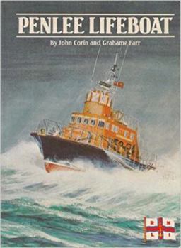 Penlee Lifeboat: History of the Penlee and Penzance Branch of the R.N.L.I.
