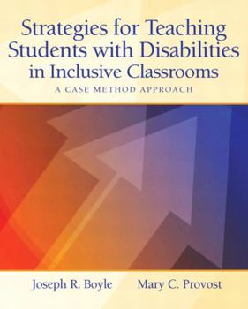 Paperback Strategies for Teaching Students with Disabilities in Inclusive Classrooms: A Case Method Approach Book