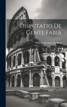 Hardcover Disputatio De Gente Fabia [Latin] Book