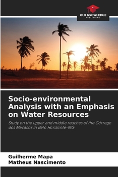 Paperback Socio-environmental Analysis with an Emphasis on Water Resources Book