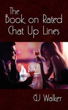 Paperback The Book on Rated Chat Up Lines Book