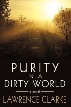 Paperback Purity in a Dirty World Book