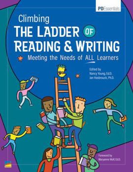 Paperback Climbing The Ladder of Reading & Writing: Meeting the Needs of ALL Learners Book