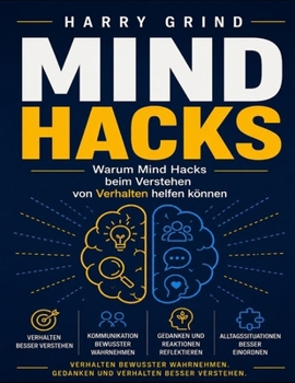 Paperback Warum Mind Hacks beim Verstehen von Verhalten helfen können [German] Book