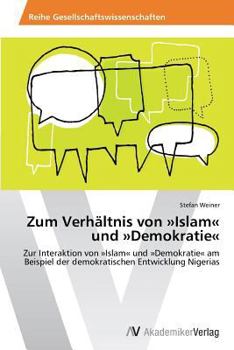 Paperback Zum Verhältnis von Islam und Demokratie [German] Book