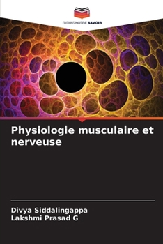 Paperback Physiologie musculaire et nerveuse [French] Book