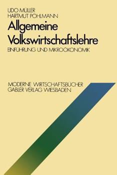 Paperback Allgemeine Volkswirtschaftslehre: Einführung Und Mikroökonomik [German] Book