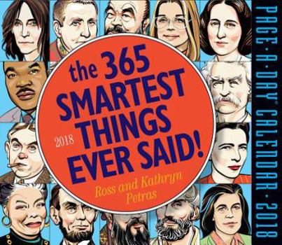 The 365 Smartest Things Ever Said! Page-A-Day Calendar 2018