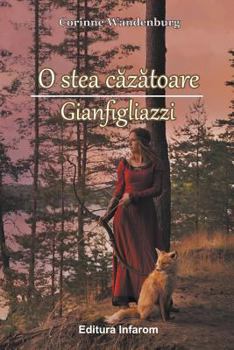 Paperback O stea cazatoare. Gianfigliazzi [Romanian] Book