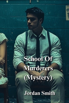 Paperback School Of Murderers (Mystery) Book