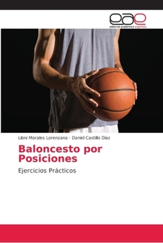 Paperback Baloncesto por Posiciones [Spanish] Book