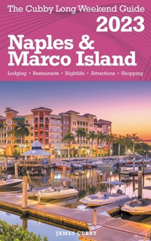 Paperback Naples & Marco Island - The Cubby Long Weekend Guide Book