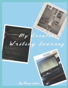 Paperback My Creative Writing Journey Book