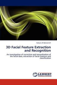Paperback 3D Facial Feature Extraction and Recognition Book