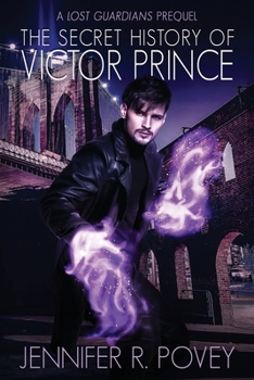 Paperback The Secret History of Victor Prince Book